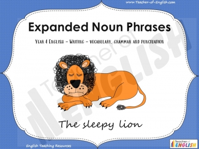 Year 4 - Expanded Noun Phrases Teaching Resources